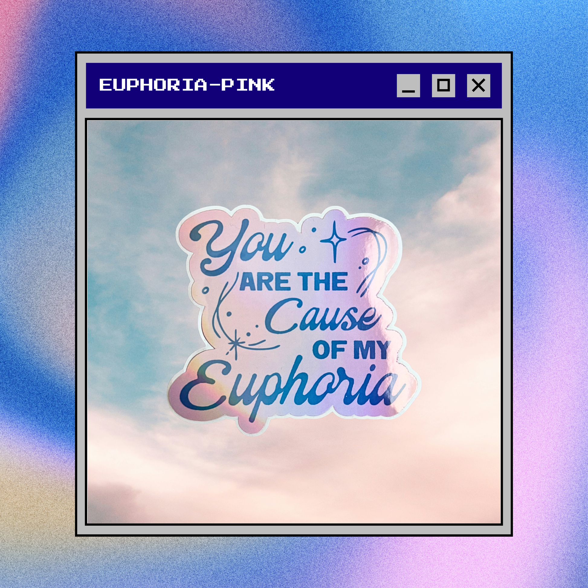 Euphoria Sticker